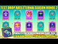 TEST DROP RATE DRAW SKIN ETERNAL SEASONS RONDE 2! DRAW PAKAI 71 TOKEN GRATIS HASIL NABUNG 2 FASE