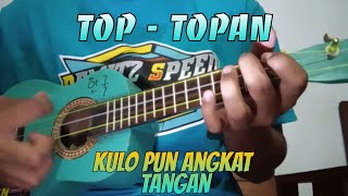 Story WA | (Top-Topan) Kulo pun Angkat tangan Atine pun ajur-ajuran - Cover Ukulele senar 3