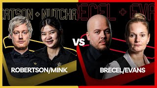 Robertson/Mink vs Brecel/Evans | World Mixed Doubles Snooker 2024