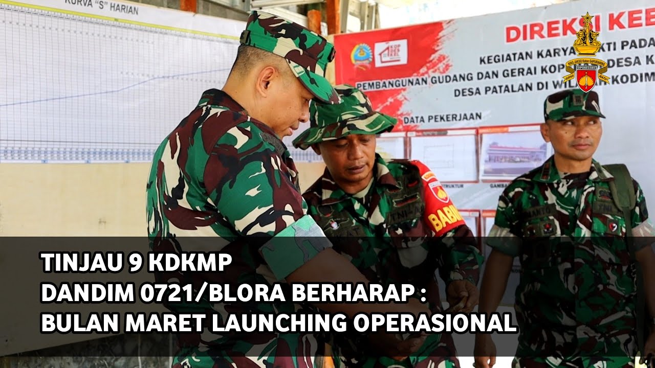 Tinjau KDKMP, Dandim 0721/Blora Berharap Launching Operasional Dari Kemkop Bersama Seluruh Indonesia