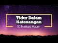 Tidur Dalam Ketenangan - 1 - Renungan dan Doa Malam Suara Injil 7/3/2024