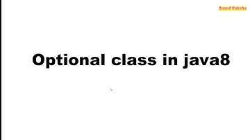 In java 8, What is an optional class (with example) | Optional class in java 8 example