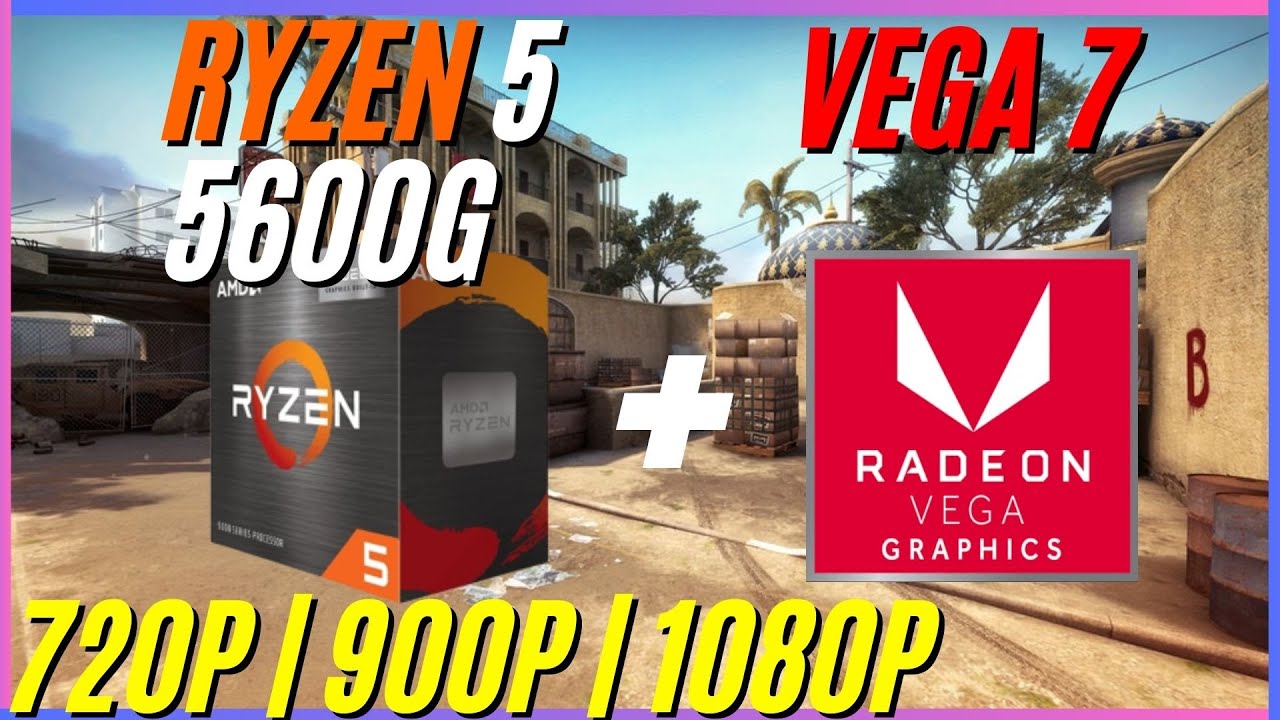RYZEN 5 5600G TESTES NA VEGA7 - CS GO - 720P | 900P | 1080P -MEMORIA ...