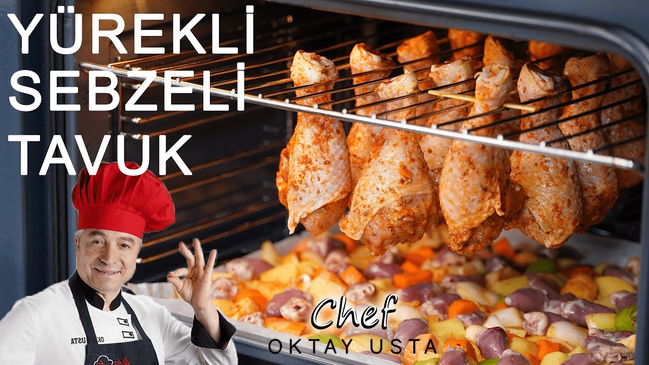 YÜREKLİ SEBZELİ TAVUK ❗ Nasıl Yapılır ? l Oktay Usta YÜREKLİ SEBZELİ TAVUK ❗ Nasıl Yapılır ? l Oktay Usta