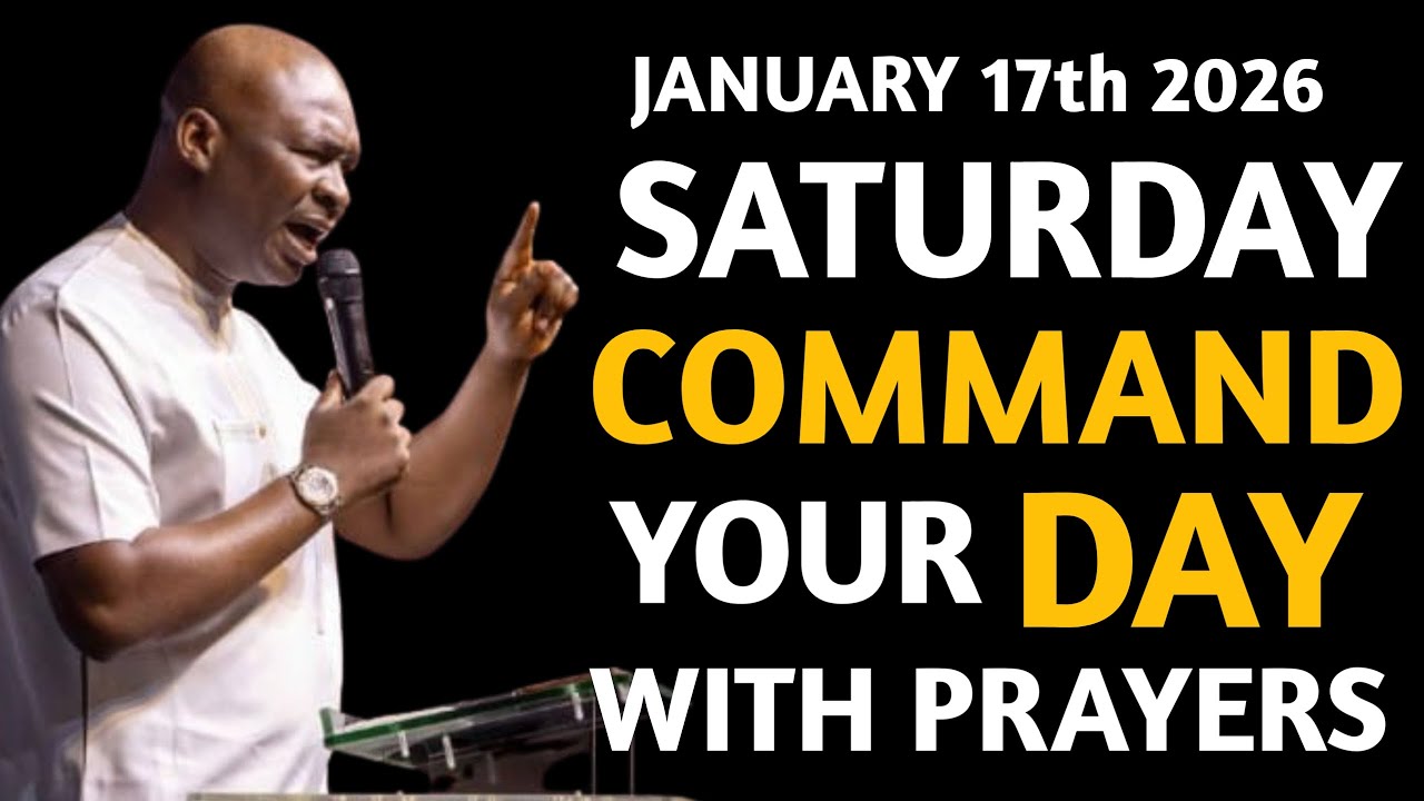 [Saturday 17th January,2026] Start Your Saturday With Prayer Spiritual Prayer- Apostle Joshua Selman