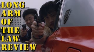 LONG ARM OF THE LAW Blu Review || One of the Greatest Hong Kong Crime Films of All Time