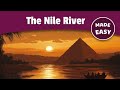 History of the Nile River | Ancient Egypt History Made Easy