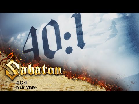 SABATON – 40:1 (Official Lyric Video)