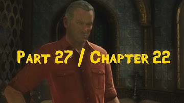 Uncharted 3 - Part 27 - Gameplay / Walkthrough [ Chapter 22 - The Dreamers of the Day ]