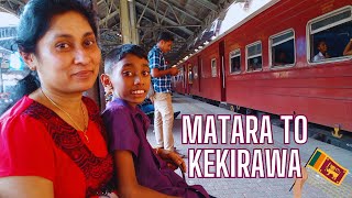 MATARA TO KEKIRAWA LUXURY TRAIN RIDE | EP 1 | 7 Days Trip | Sri Lanka Train Trip  ️