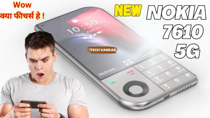 NOKIA 7610 First Look, 5G, Release Date, Dual Camera, Specs, Features,  Trailer, Concept 