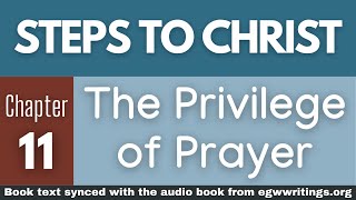 Steps to Christ – Chapter 11 – The Privilege of Prayer screenshot 3