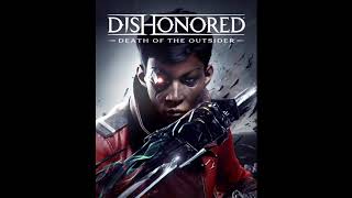 10. Into The Void- Suspense Dishonored Death Of The Outsider Original Game Soundtrack