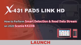 Launch X431 Pad V Elite Read Scania K410Ib Smart Detection & Data Stream