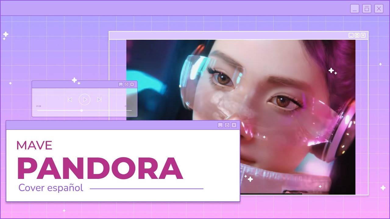 'PANDORA' - MAVE -【Cover Español Full】ft. 