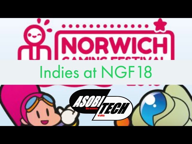 Norwich Gaming Festival 2018 Sunday, Indies + Jupiter Hadley