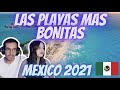 REACCIONANDO A: LAS PLAYAS MAS BONITAS DE MEXICO 2021!🇲🇽 PUEDEN SER MAS CRISTALINAS! 😱😍