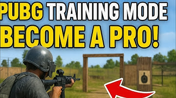 Become a PRO in PUBG! Training Mode Complete Practice Tips