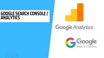 Benefits of Google Search Console / Analytics for SEO