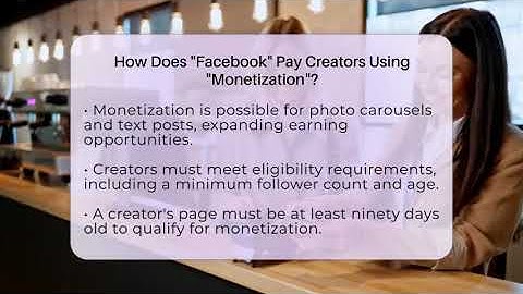 How Does "Facebook" Pay Creators Using "Monetization"? - Everyday-Networking