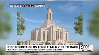 Lone Mountain LDS temple discussion pushed back