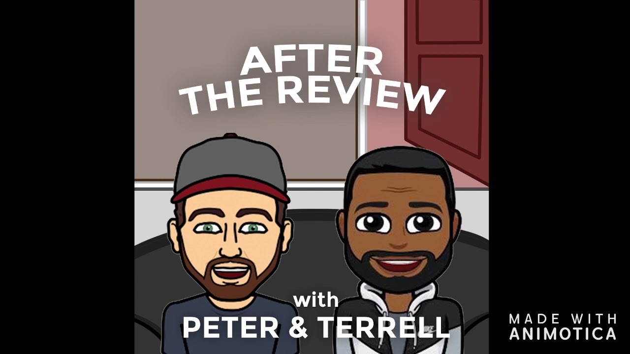 Let me check my SCHEDULE!- After the Review w/Peter & Terrell EP.36
