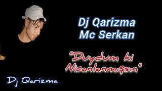 Dj Qarizma - Duydum ki Nisanlanmıssın Resimi