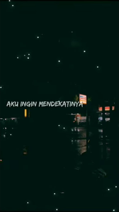 Story wa 30 detik Ainan tasneem - aku suka dia