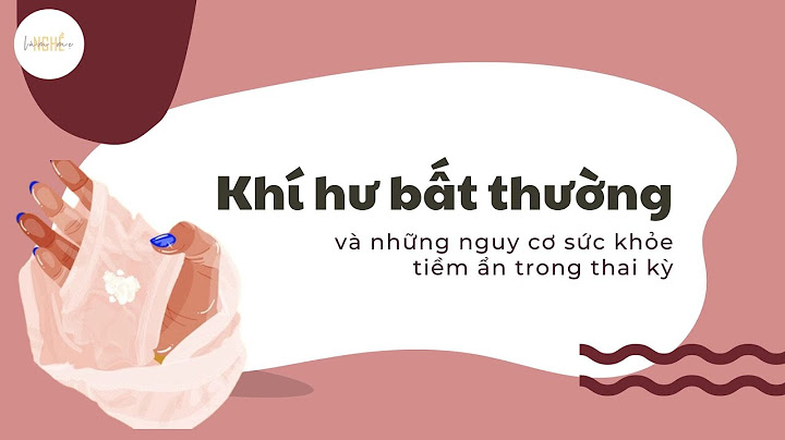 Khí hư báo hiệu có thai như thế nào năm 2024