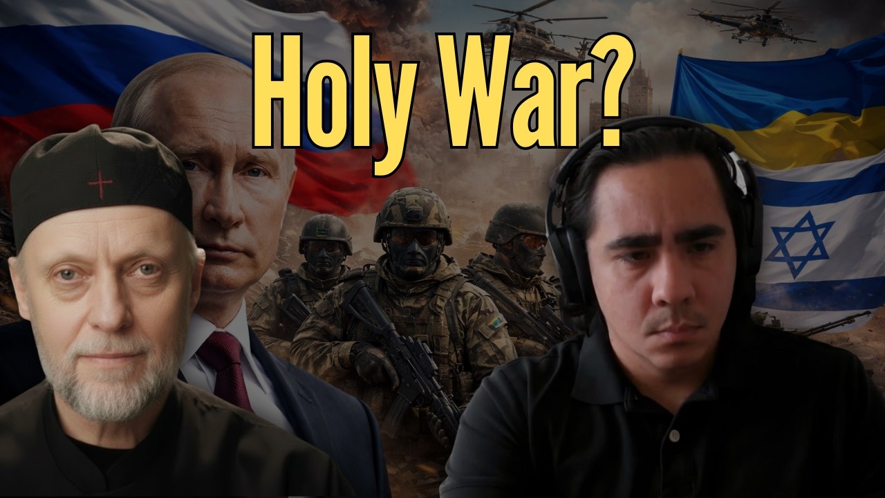 Should Orthodox Christians go to WAR? | Russia, Ukraine & the Middle East w. Fr John Ramsey