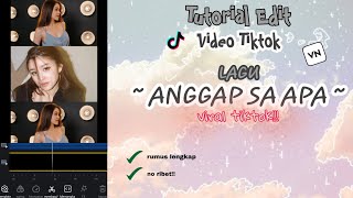 TUTORIAL EDIT VIDEO TIKTOK KO ANGGAP SA APA