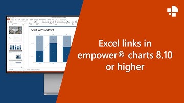 Excel links in empower® Charts 8.10 or higher