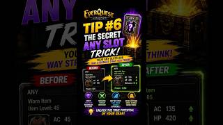 EverQuest Legends Tip #6: The Secret Any Slot Trick