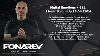 FONAREV - Digital Emotions # 812. Live in Ketch Up 28.04.2024