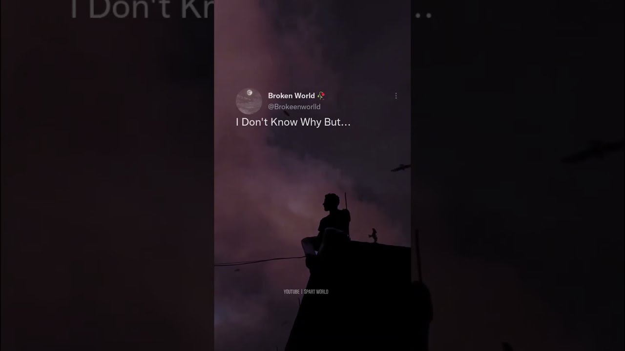 Sad Quotes Heart Broken Whatsapp Status Instagram Story Reel