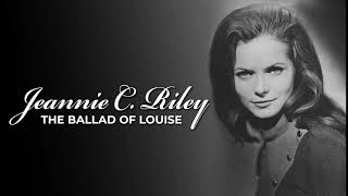 Watch Jeannie C Riley Ballad Of Louise video