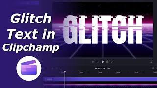 Glitch text effect in Clipchamp | Add glitch text to video online screenshot 4