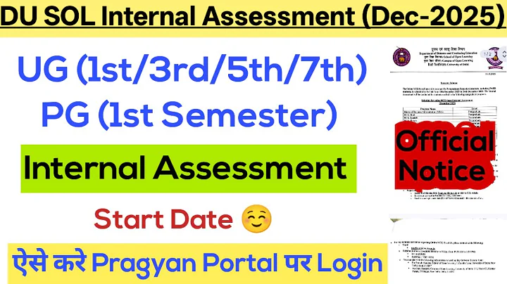 DU SOL Internal Assessment (Dec-2025) | SOL 1/3/5/7 Semester Internal Assessment Datesheet 2025
