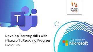 Develop literacy skills with Microsoft's Reading Progress like a Pro