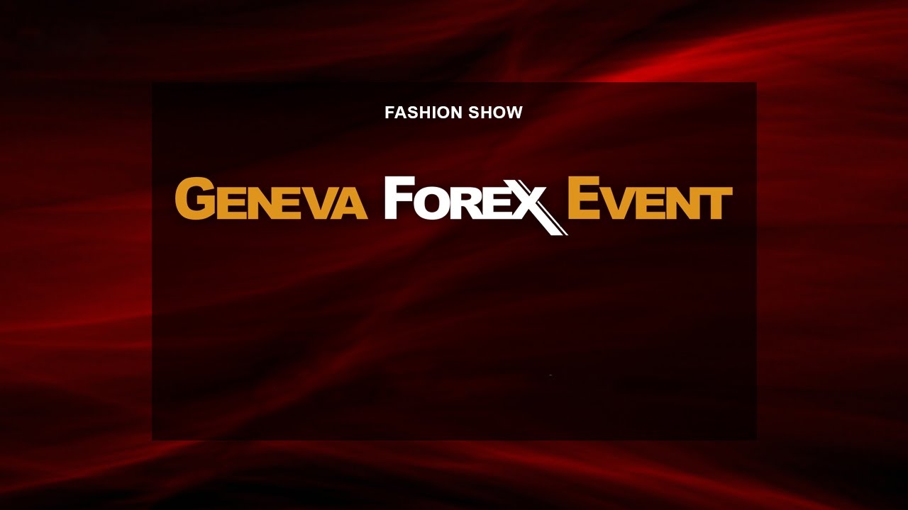 #genevaforexevent hashtag on Instagram • Photos and Videos