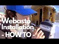 Webasto EASY Installation Guide - HOW TO INSTALL a Webasto Airtop 2000 STC Diesel Heater