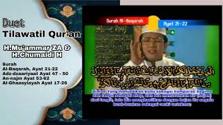 Duet Tilawatil Qur'an,, H,Mu'ammar Dan H.Chumaidi vol 1