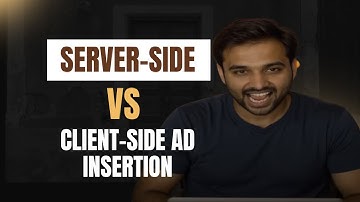 Server-Side vs Client-Side Ad Insertion: Which Is Better? | Gohar Streaming Media