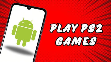 How To Play PS2 games On ANY Android