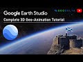 Making cinematics using google earth studio