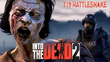 INTO THE DEAD 2 GAMEPLAY WALKTHROUGH (iOS, Android) - T19 RATTLESNAKE