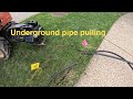 Underground Pipe Pulling 