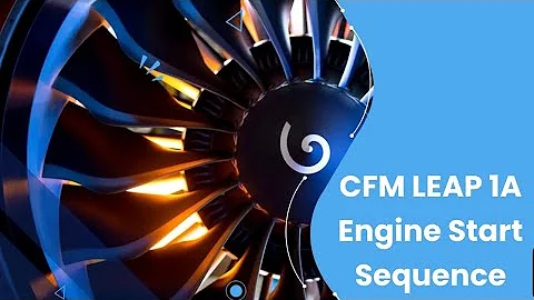 Airbus A320 NEO CFM LEAP 1A Engine startup sequence with start valve operation view and descriptions