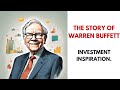 Warren buffetts story investment inspiration