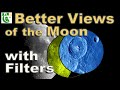 Moon filters  enhancing lunar observation